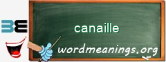 WordMeaning blackboard for canaille